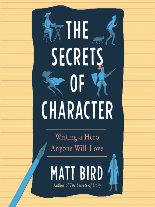 Title details for The Secrets of Character by Matt Bird - Wait list